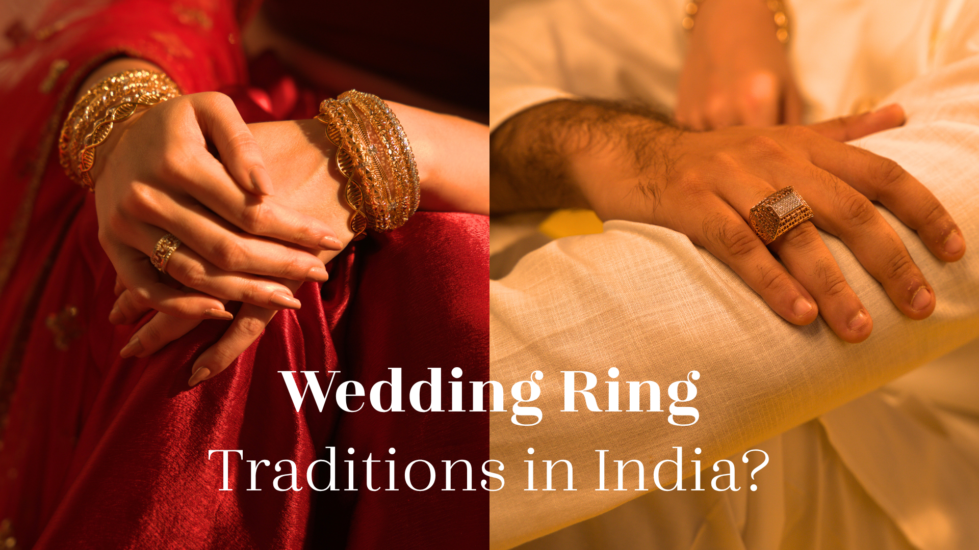 How Men & Women Wear Their Wedding Rings in India