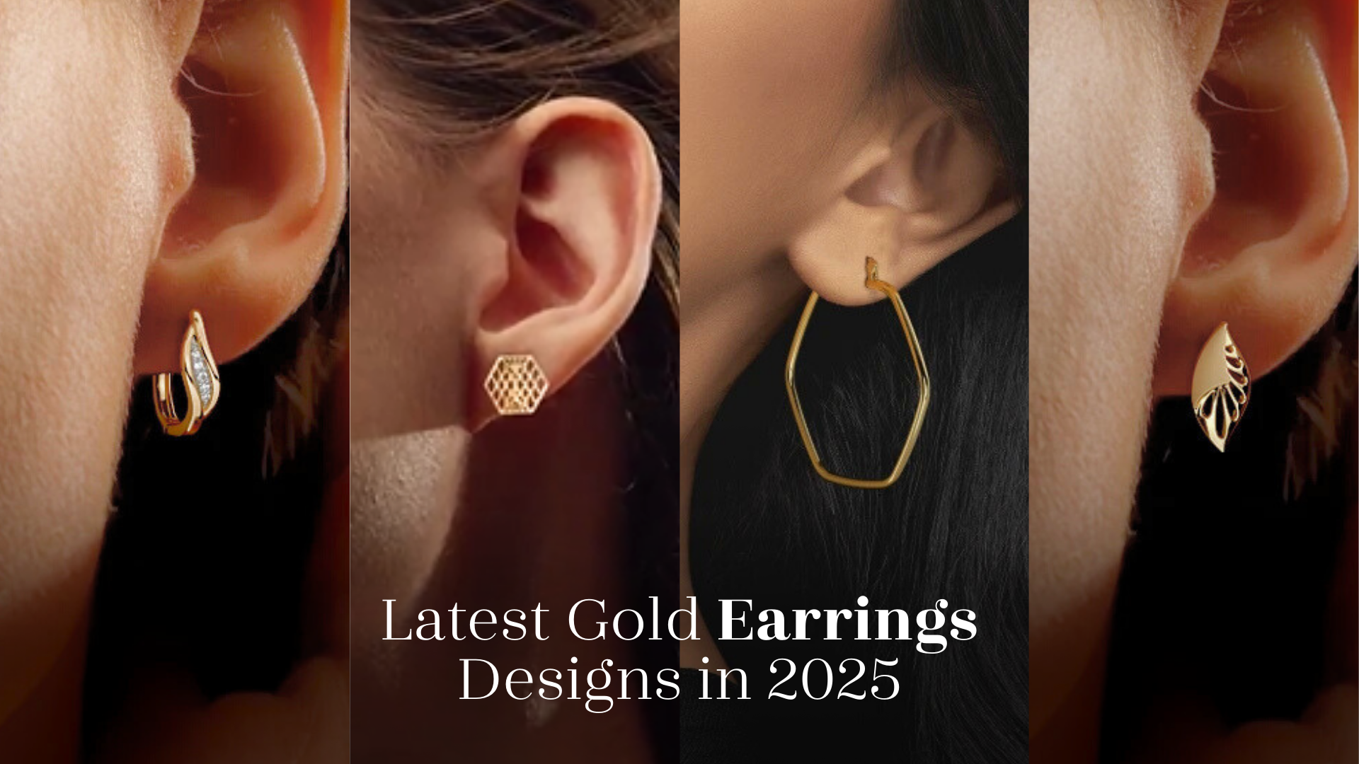 Latest Gold Earrings Designs in 2025: What’s Trending Now