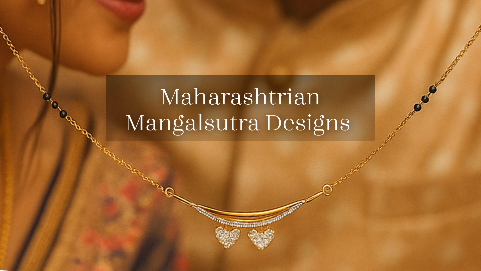 All About Maharashtrian Mangalsutra Designs Every Marathi Bride Should Know