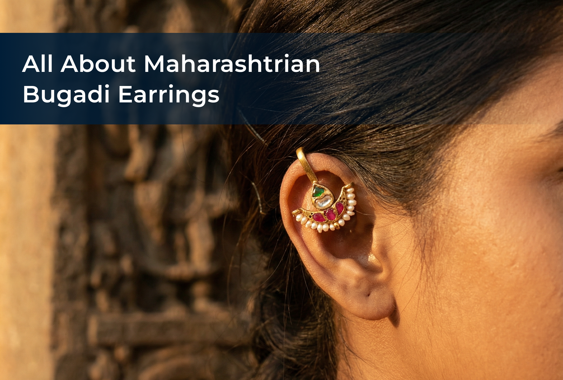 Traditional Bugadi Earrings: A Maharashtrian Classic