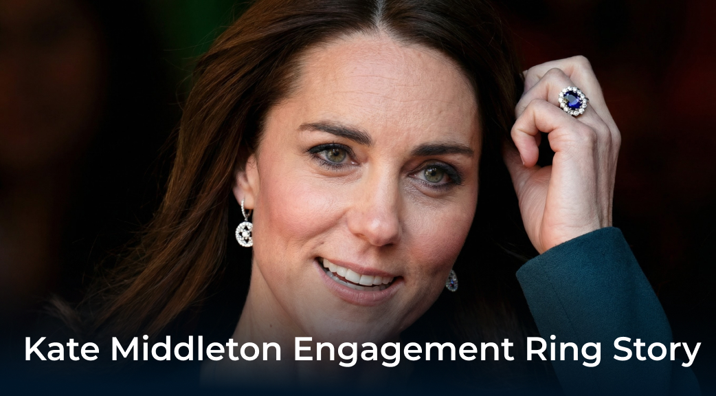 Banner Kate Middleton Engagement Ring Story