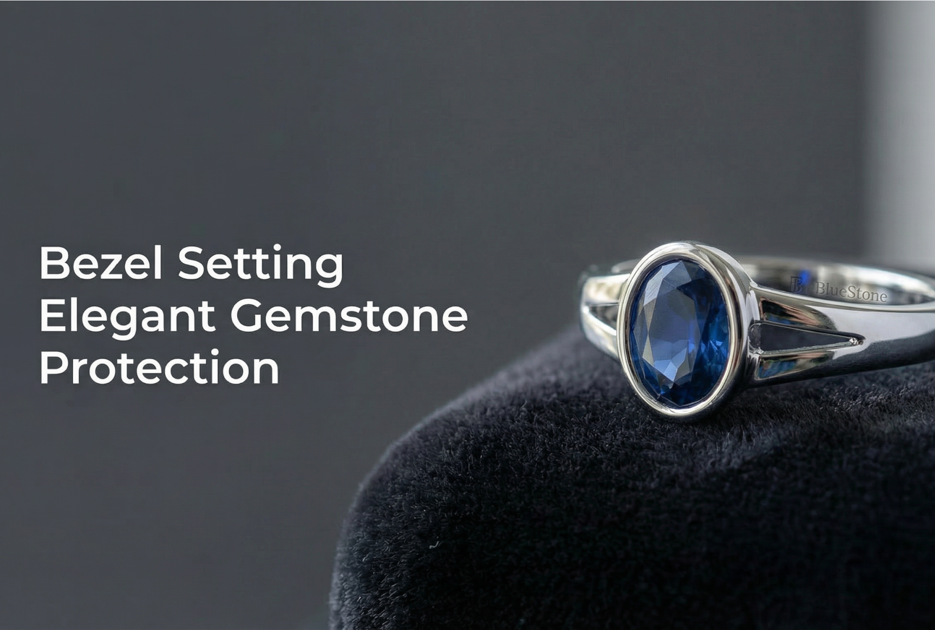 What is Bezel Setting? The Elegant Way to Keep Your Gemstone Safe