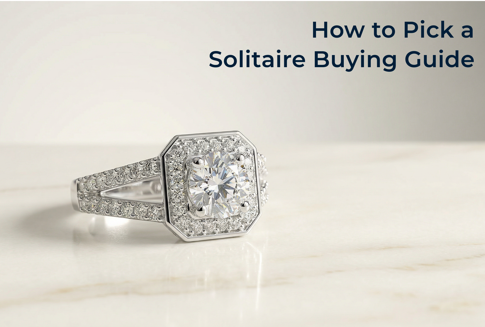 How to Pick a Solitaire Buying Guide