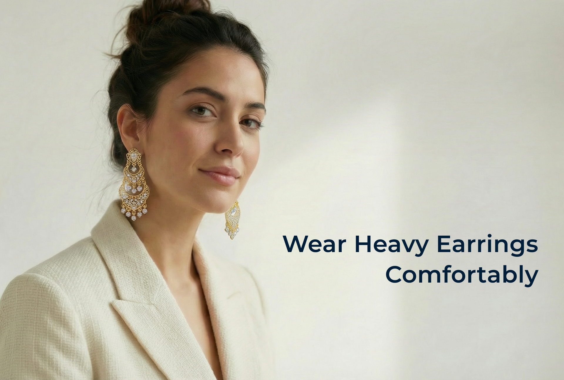 Wear Heavy Earrings Comfortably
