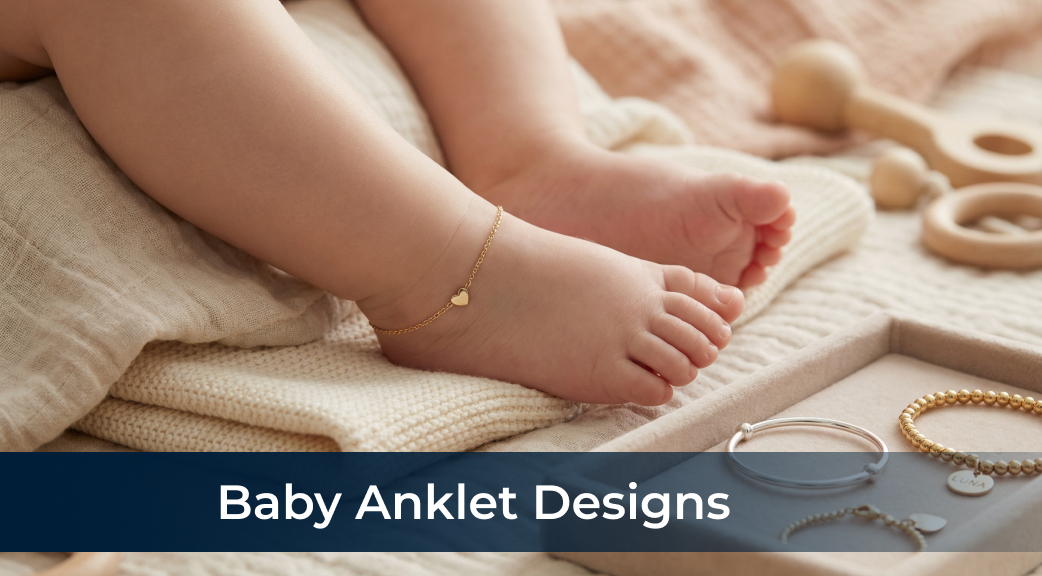 Banner Baby Anklet Designs