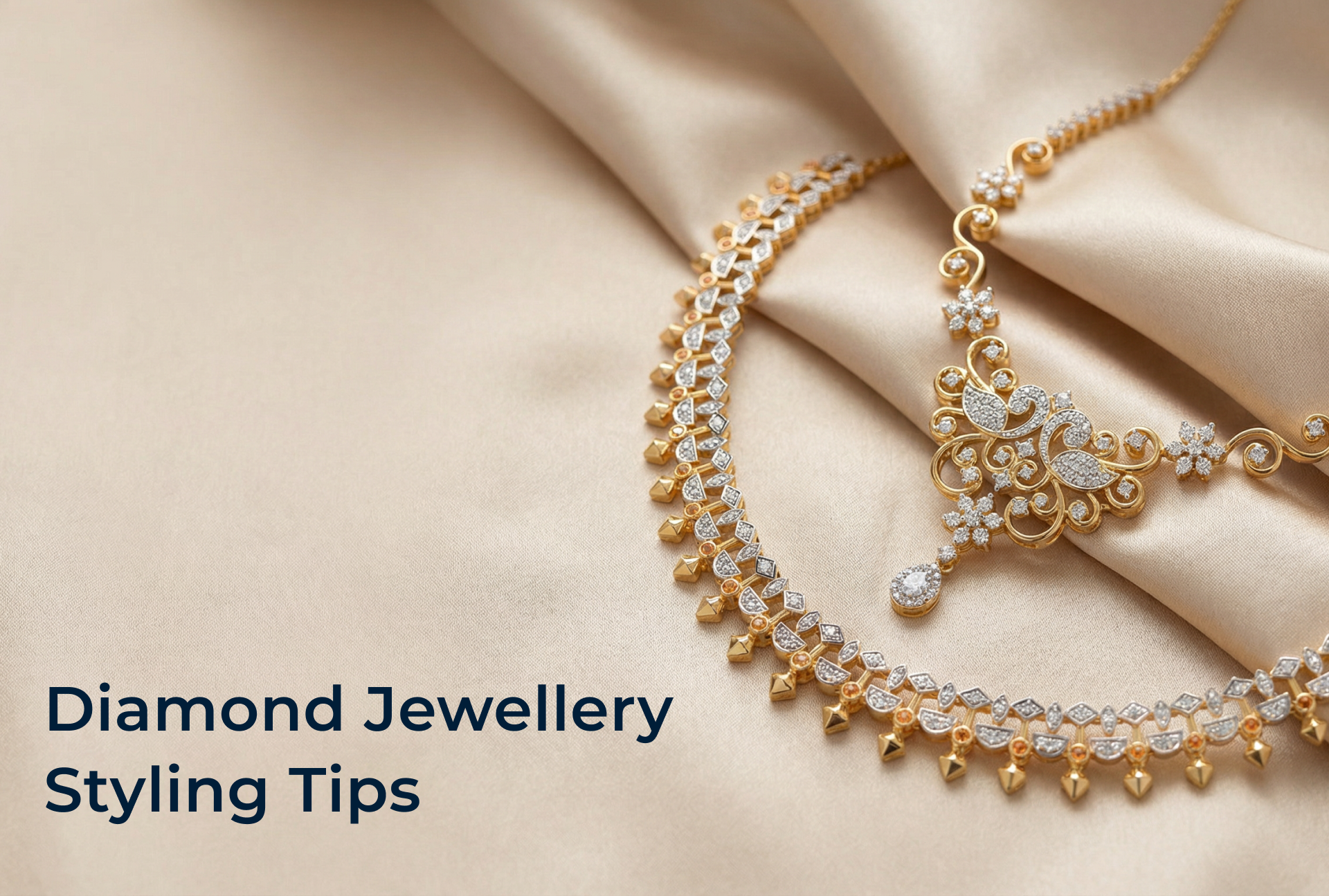 Diamond Jewellery Styling Tips